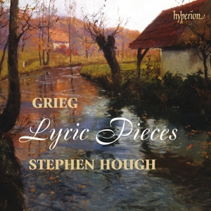 Hough, Stephen – Grieg: Lyric Pieces