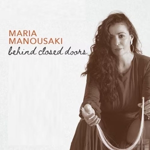 Manousaki, Maria – Behind Closed Doors