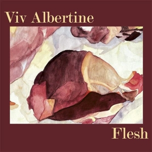 Albertine, Viv – Flesh