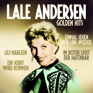 Andersen, Lale – Golden Hits