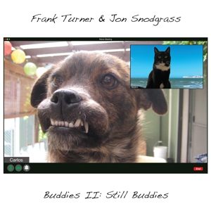 Turner, Frank & Jon Snodgrass – Buddies Ii: Still Buddies