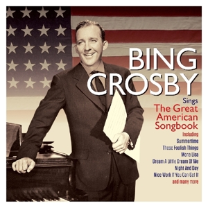 Crosby, Bing – Sings the Great American Songbook