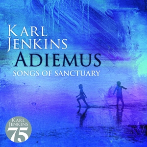 Karl Jenkins – Adiemus - Songs of Sanctuary