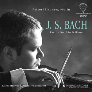 Iivonen, Petteri – Bach: Partita No. 2 In D Minor