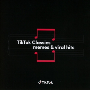 V/A – Tiktok Classics - Memes &