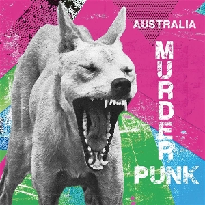 V/A – Australia - Murder Punk