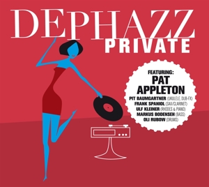 De-Phazz – Dephazz: Private