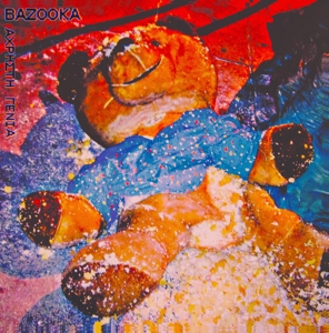 Bazooka – Useless Generation