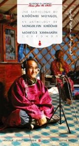 V/A – An Anthology of Mongolian Khoomii