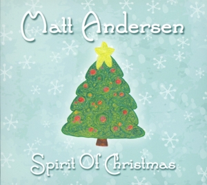 Andersen, Matt – Spirit of Christmas