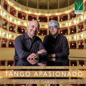 Duo Gardel – Tango Apasionado - Astor Piazzolla-Carlos Gardel