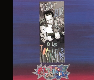 Benoit Blue Boy Et Les Tortilleurs – Parlez Vous Francais ?