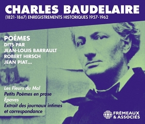 V/A – Charles Baudelaire (1821-1867) Enregistrements Historis