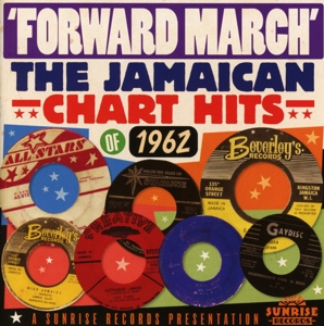V/A – Forward March - Jamaican Hits 1962
