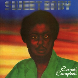 Campbell, Cornell – Sweet Baby