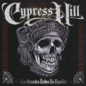 Cypress Hill – Los Grandes Éxitos En Español