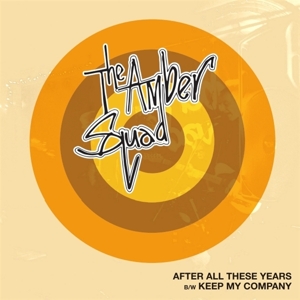 Amber Squad – After All These Years