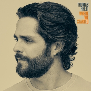Rhett, Thomas – Where We Started
