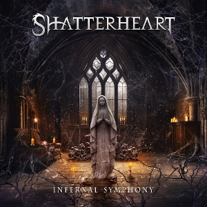 Shatterheart – Infernal Symphony