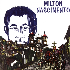 Nascimento, Milton – Milton Nascimento