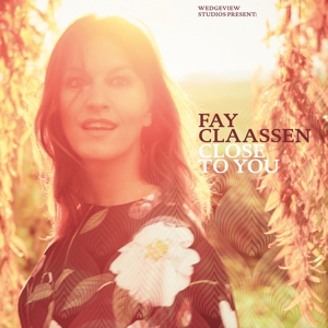 Claassen, Fay – Close To You