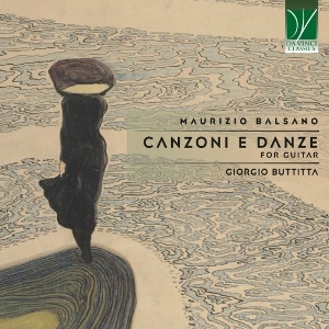 Buttitta, Giorgio – Vittorio Balsano: Canzoni E Danze, For Guitar