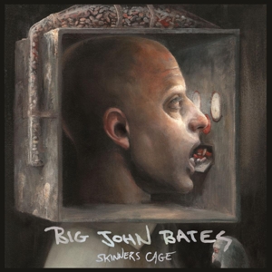 Bates, Big John – Skinners Cage