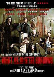 Movie – What We Do In the Shadows