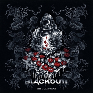 Blackoutt – The Culture of