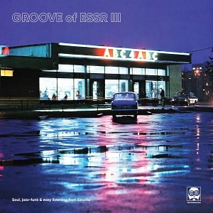 V/A – Groove of Essr Iii