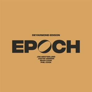 Deyarmond Edison – Epoch (Box)