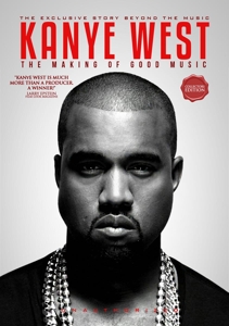 Documentary – Kanye West: the Making of Good Music