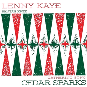 Kaye, Lenny & Cedar Sparks – Holiday Split