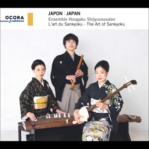 Ensemble Hougaku Shijyuusoudan – Japan - the Art of Sankyoku