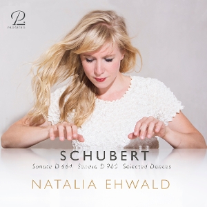 Ehwald, Natalia – Schubert: Sonata D664 - Sonata D 960 - Selected Dances