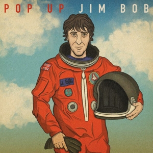 Bob, Jim – Pop Up Jim Bob