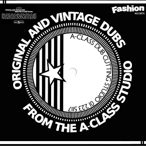 Dub Organiser – Original & Vintage Dubs From the A-Class Studio
