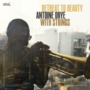 Dry, Antoine – With Strings: Retreat To Beauty (Oblation, Vol. 3: Providence!)