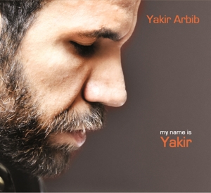 Arbib, Yakir – My Name is Yakir