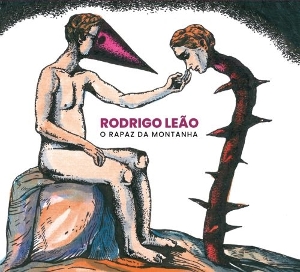 Leao, Rodrigo – O Rapaz Da Montanha