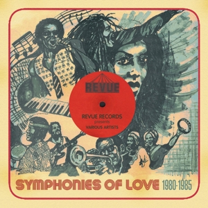 V/A – Revue Presents Symphonies of Love - 1980-1985