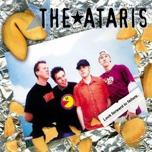 Ataris – Look Forward To Failure (10")