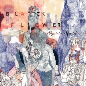 Black Flower – Abysinnia Afterlife