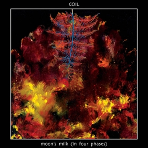 Coil – Moon's Milk