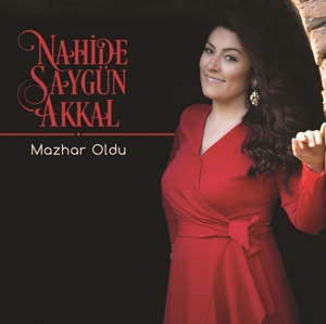 Akkal, Nahide Saygun – Mazhar Oldu