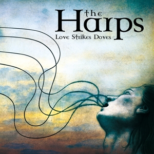 Harps, the – Love Strikes Doves