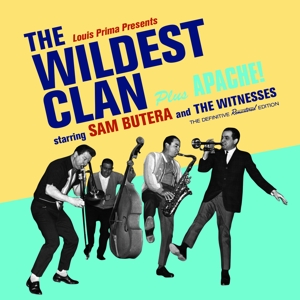 Butera, Sam & the Witnesses – Wildest Clan