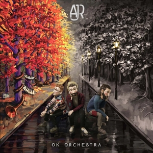 Ajr – Ok Orchestra