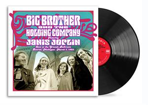 Big Brother & the Holding Company, Janis Joplin – Live At the Grande Ballroom Detroit; March 2, 1968