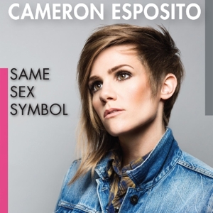 Esposito, Cameron – Same Sex Symbol